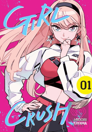 Girl Crush Cilt 1