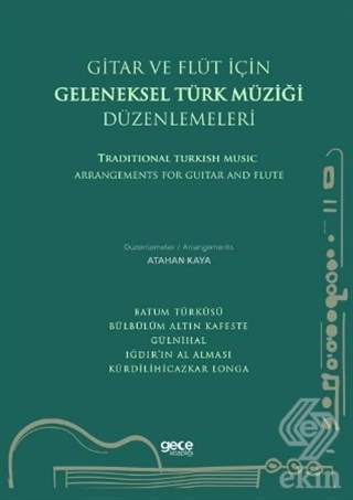 Gitar ve Flüt Için Geleneksel Türk Müziği Düzenlem