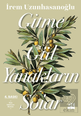 Gitme Gül Yanakların Solar