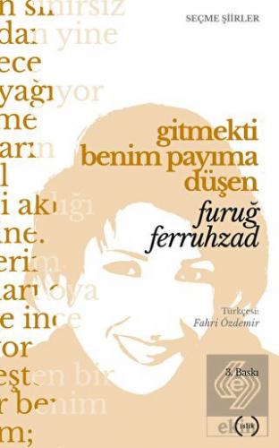 Gitmekti Benim Payıma Düşen