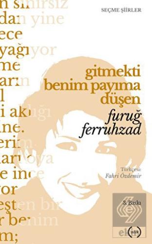 Gitmekti Benim Payıma Düşen