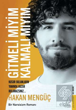 Gitmeli Miyim Kalmalı Mıyım