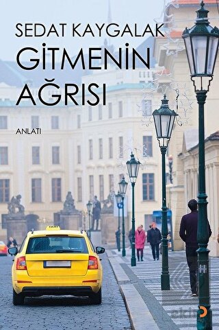Gitmenin Ağrısı