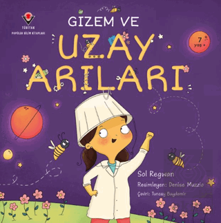 Gizem ve Uzay Arıları