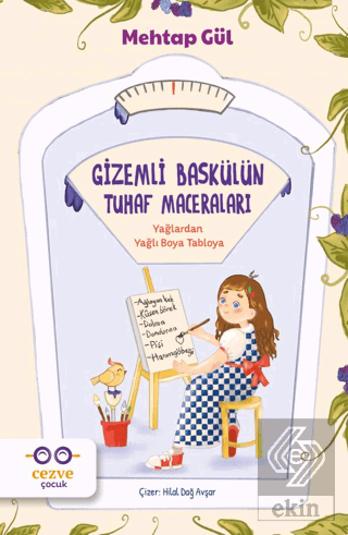 Gizemli Baskülün Tuhaf Maceraları