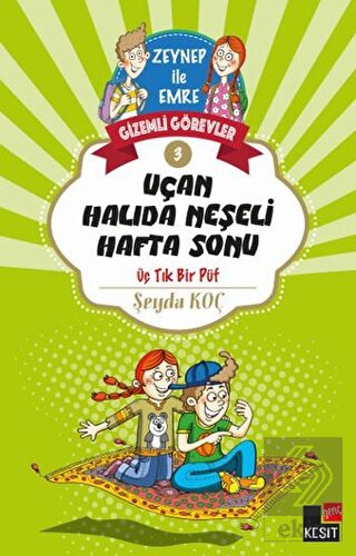 Gizemli Görevler 3 - Uçan Halıda Neşeli Hafta Sonu