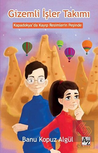 Gizemli İşler Takımı - Kapadokya'da Kayıp Resimler