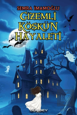 Gizemli Köşkün Hayaleti