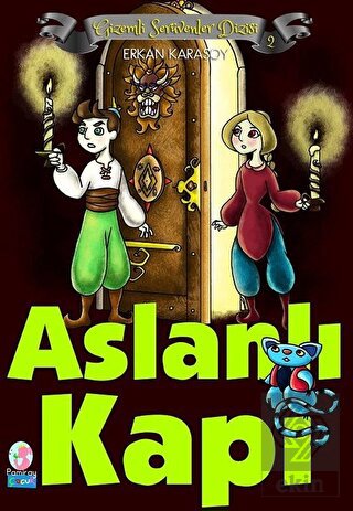 Gizemli Serüvenler Dizisi 2 - Aslanlı Kapı