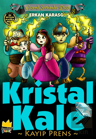 Gizemli Serüvenler Dizisi 8: Kristal Kale Kayıp Pr