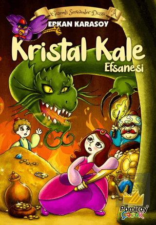 Gizemli Serüvenler Dizisi A: Kristal Kale Efsanesi