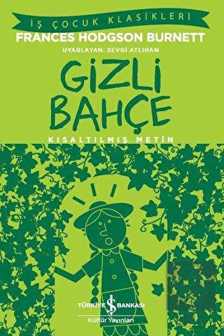 Gizli Bahçe (Kısaltılmış Metin)