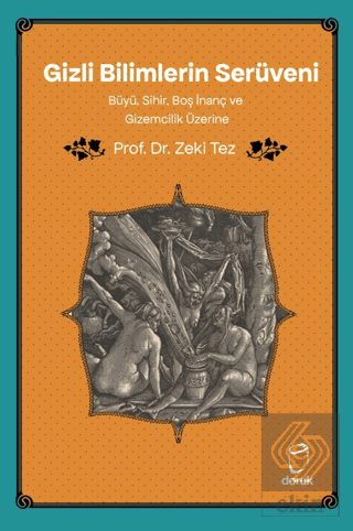 Gizli Bilimlerin Serüveni