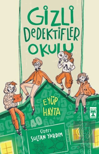 Gizli Dedektifler Okulu