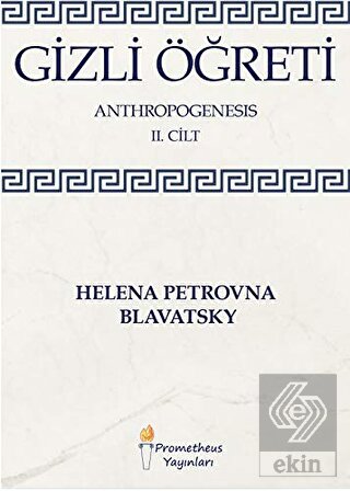 Gizli Öğreti - Anthropogenesis 2. Cilt