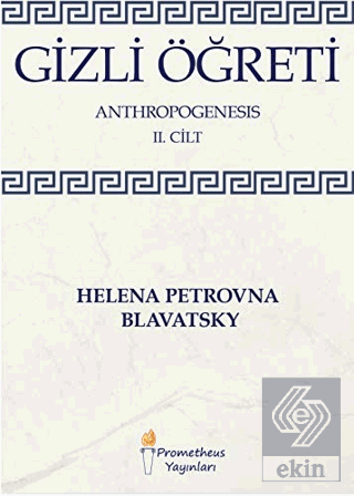 Gizli Öğreti - Anthropogenesis 2. Cilt