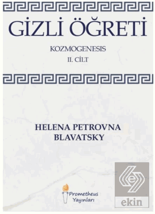 Gizli Öğreti - Kozmogenesis 2. Cilt