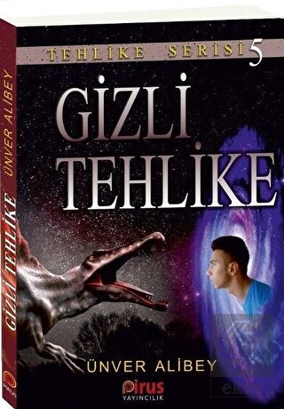 Gizli Tehlike - Tehlike Serisi 5