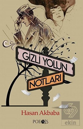Gizli Yolun Notları