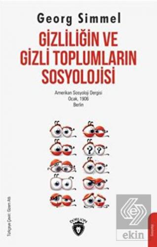 Gizliliğin ve Gizli Toplumların Sosyolojisi