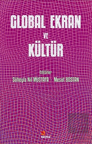Global Ekran ve Kültür
