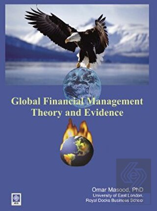 Global Financial Management Theory and Evidence Omar Masood
