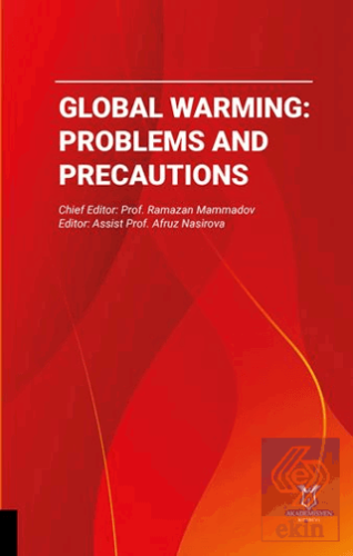 Global Warming: Problems and Precautions