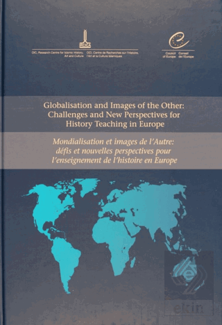 Globalisation and Images of the Other: Challenges and New Perspectives