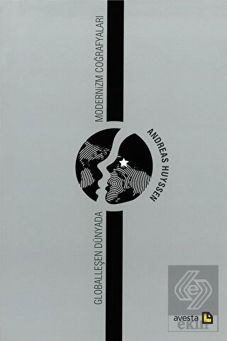 Globalleşen Dünyada Modernizm Coğrafyaları