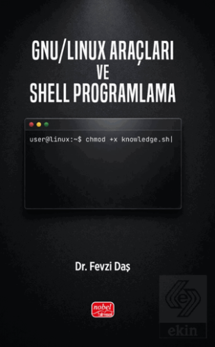 GNU/Linux Araçları ve Shell Programlama