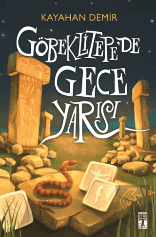 Göbeklitepede Gece Yarısı