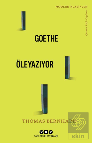 Goethe Öleyazıyor