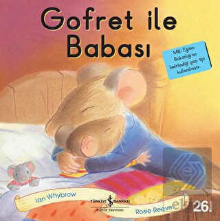 Gofret ile Babası - İlk Okuma Kitaplarım