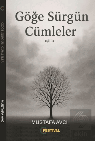 Göğe Sürgün Cümleler