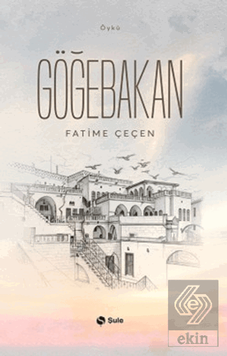 Göğebakan