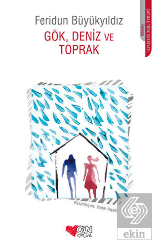 Gök, Deniz ve Toprak