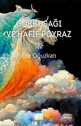 Gök Kuşağı ve Hafif Poyraz