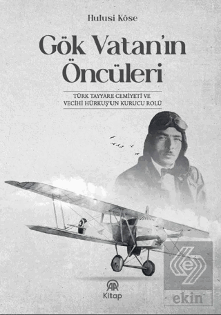 Gök Vatanın Öncüleri
