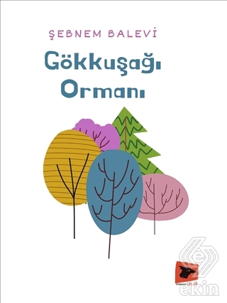 Gökkuşağı Ormanı