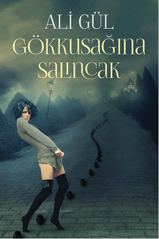 Gökkuşağına Salıncak