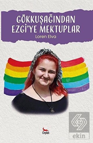 Gökkuşağından Ezgi'ye Mektuplar