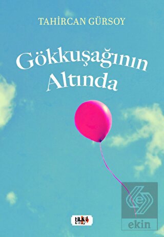 Gökkuşağının Altında