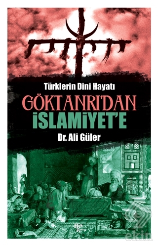 Göktanrı'dan İslamiyet'e