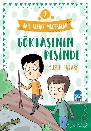 Göktaşının Peşinde - Akıl Almaz Maceralar 9