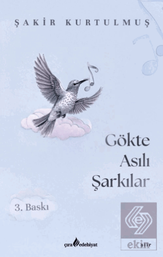 Gökte Asılı Şarkılar