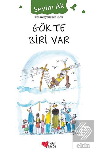 Gökte Biri Var