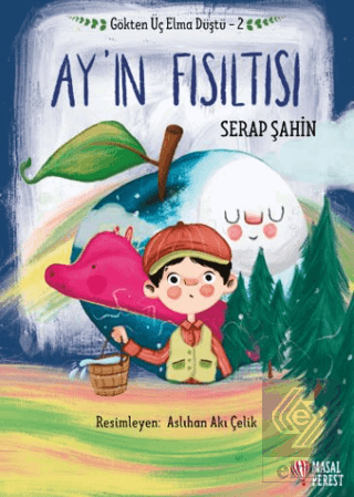 Gökten Üç Elma Düştü - Ayın Fısıltısı