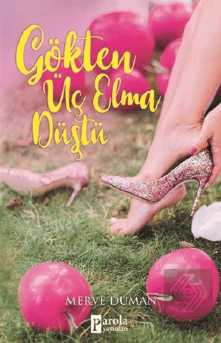 Gökten Üç Elma Düştü