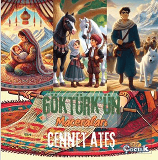 Göktürk'ün Maceraları