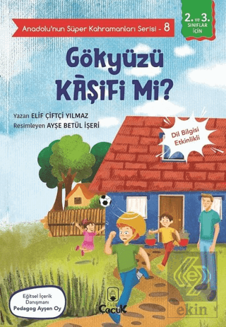 Gökyüzü Kaşifi mi? - Anadolu'nun Süper Kahramanlar